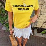 THIS WAS ALWAYS THE PLAN GRAPHIC TEE - scandivv